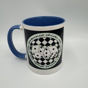 Bunco Chicks Roll With It Blue and White Mug